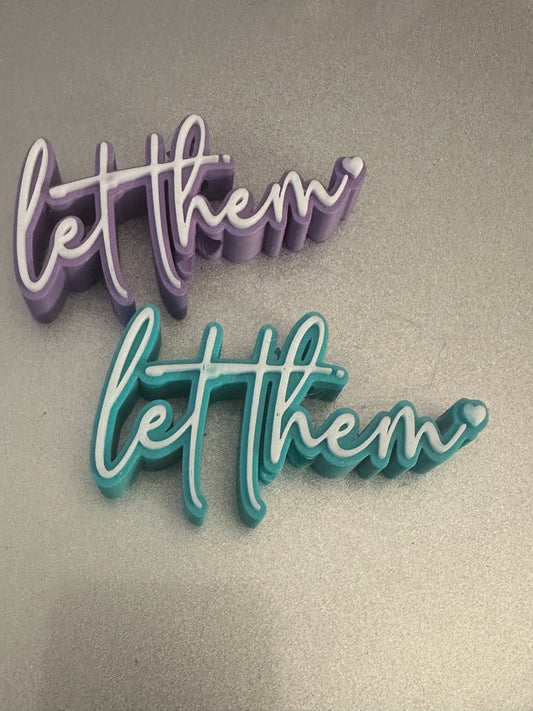 Let Them Straw Topper